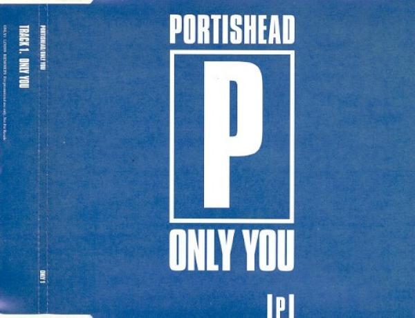 Portishead - Only You