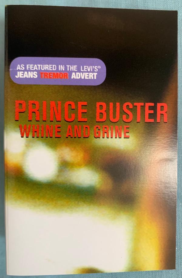 Prince Buster - Whine And Grine