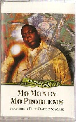Puff Daddy, Notorious B.I.G., Mase - Mo Money Mo Problems