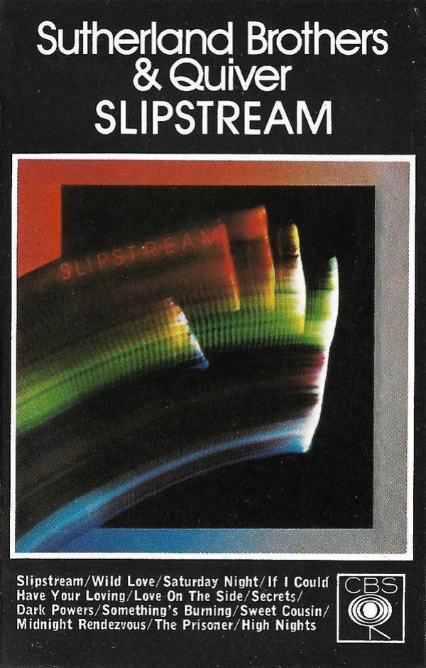 Quiver, Sutherland Brothers - Slipstream