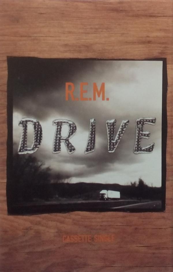 R.E.M. - Drive