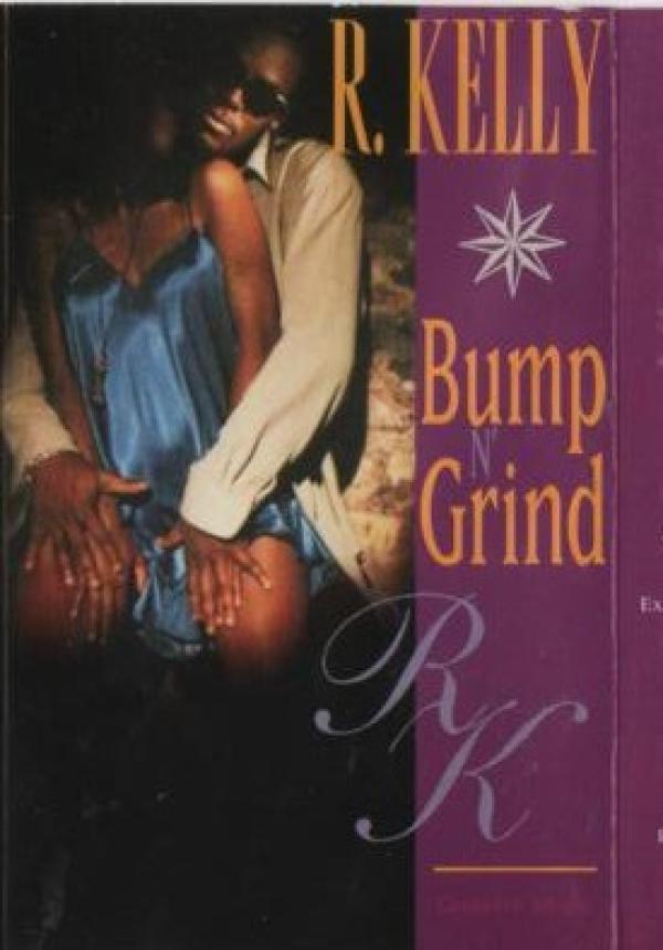R. Kelly - Bump N' Grind