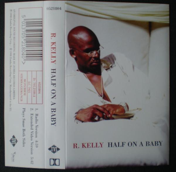 R. Kelly - Half On A Baby