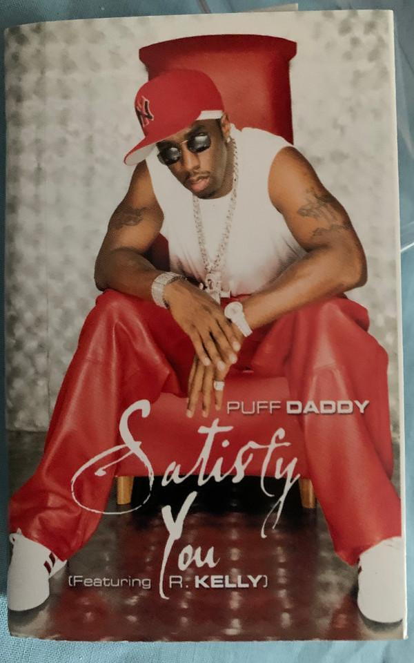 R. Kelly, Puff Daddy - Satisfy You