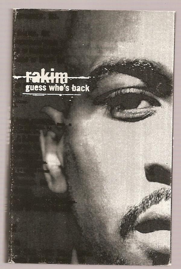 Rakim - Guess Who's Back