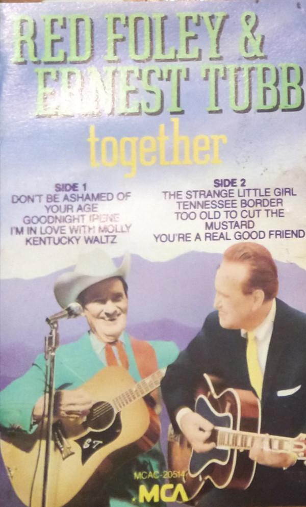 Red Foley, Ernest Tubb - Together