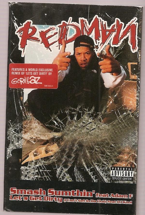Redman - Smash Sumthin' / Let's Get Dirty