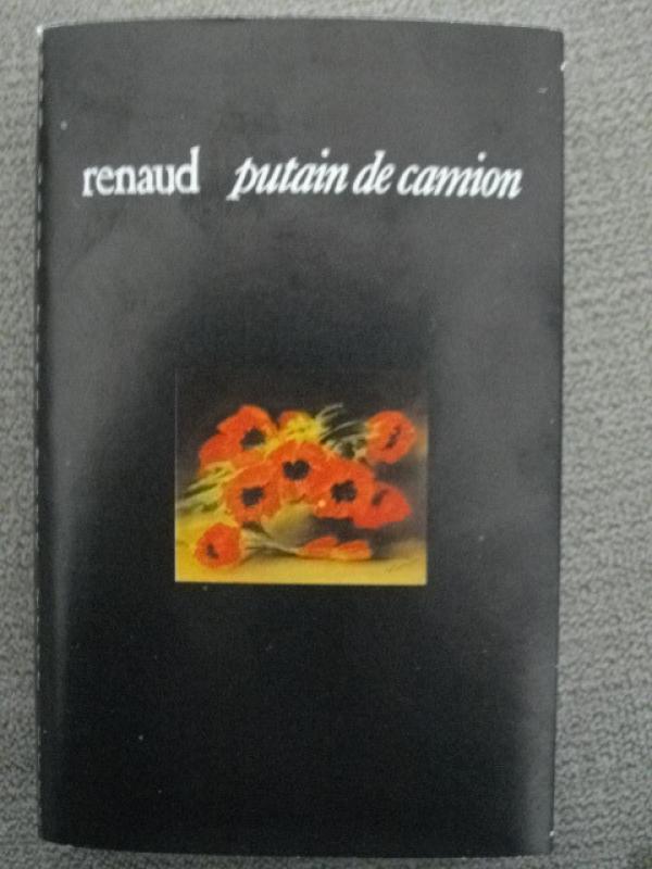 Renaud - Putain De Camion