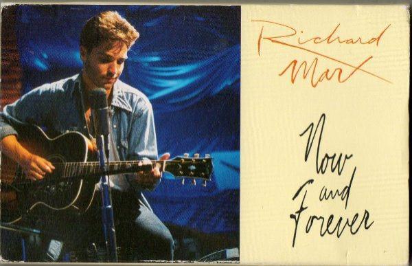 Richard Marx - Now And Forever
