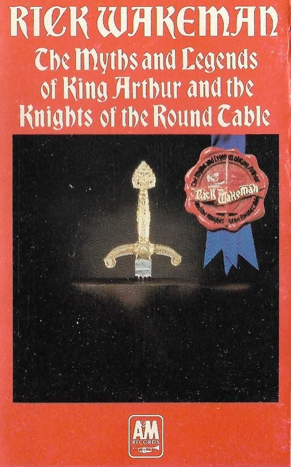 Rick Wakeman - The Myths And Legends Of King Arthur And The Knights Of The Round Table
