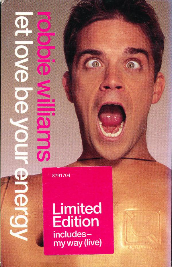 Robbie Williams - Let Love Be Your Energy