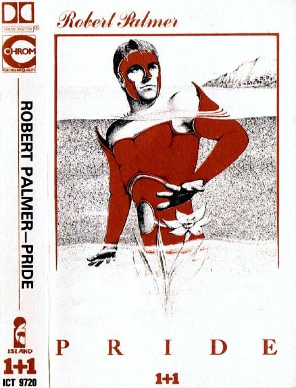 Robert Palmer - Pride