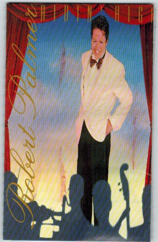 Robert Palmer - Ridin' High