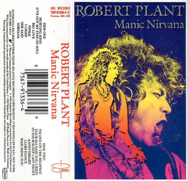 Robert Plant - Manic Nirvana