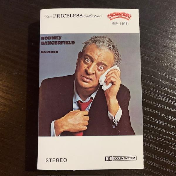 Rodney Dangerfield - No Respect