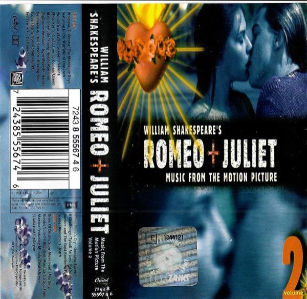  - Romeo + Juliet: Music From The Motion Picture - Volume 2
