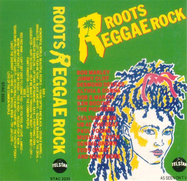  - Roots Reggae Rock