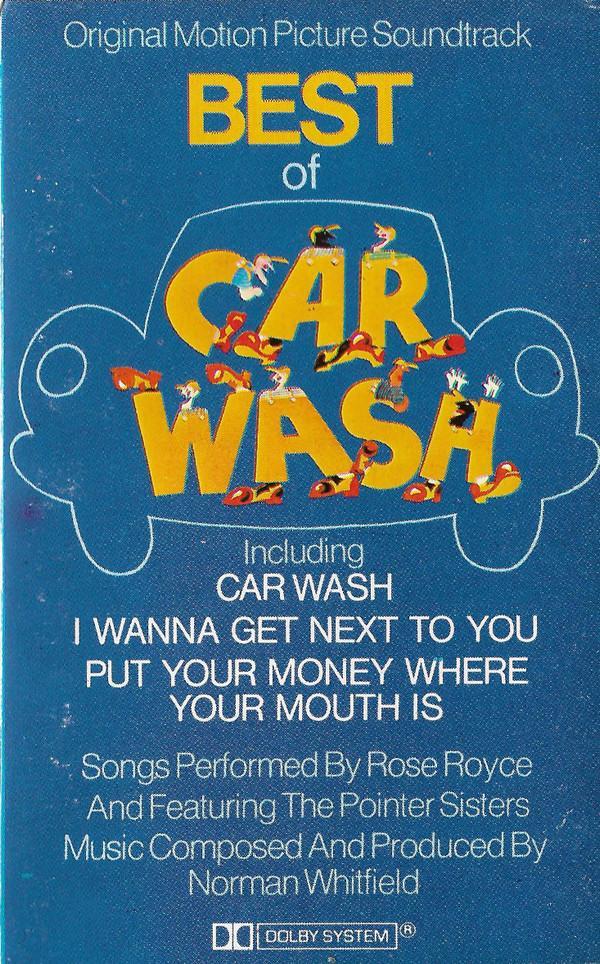 Rose Royce - Best Of Car Wash (Original Motion Picture Soundtrack)