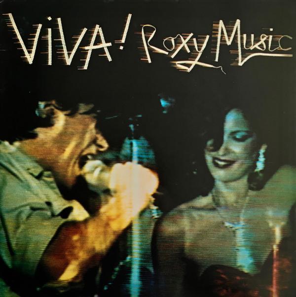 Roxy Music - Viva ! The Live Roxy Music Album