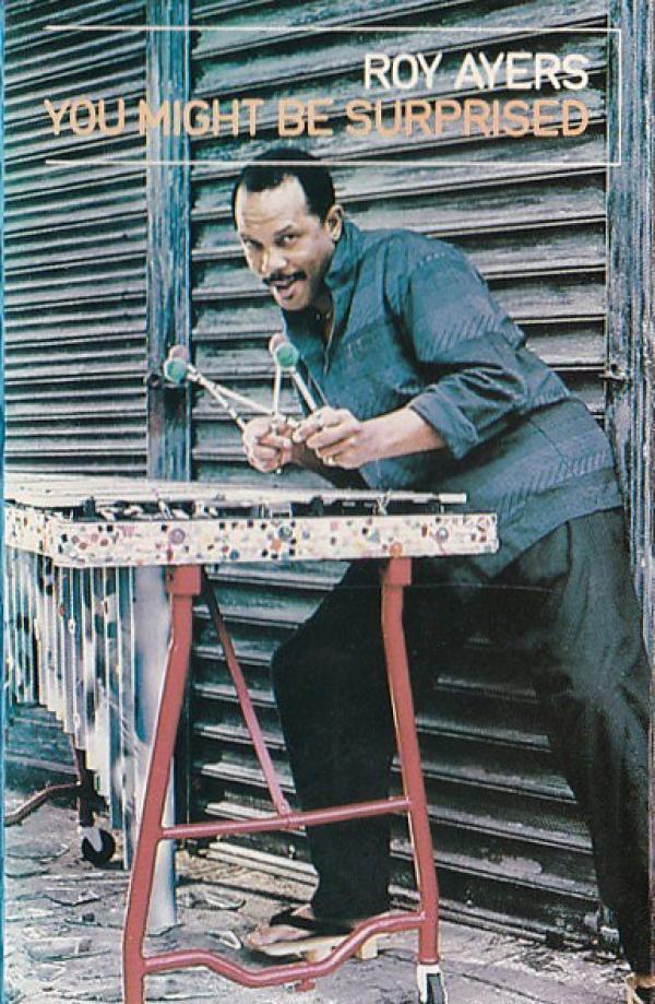 Roy Ayers - You Might Be Surprised