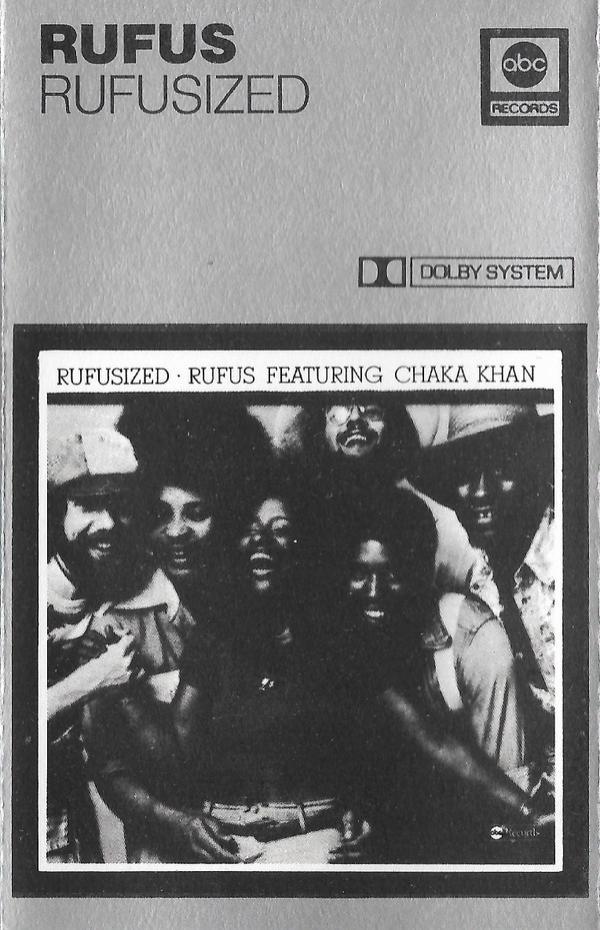 Rufus & Chaka Khan - Rufusized