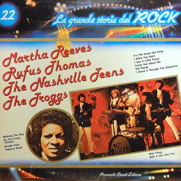 Rufus Thomas, The Troggs, Martha Reeves, The Nashville Teens - Martha Reeves / Rufus Thomas / The Nashville Teens / The Troggs