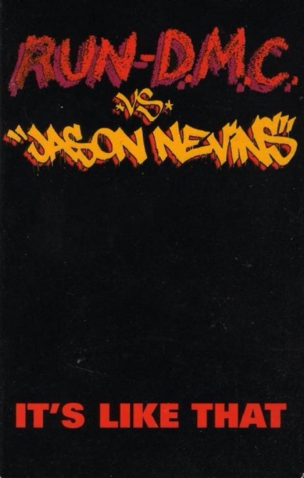 Run-DMC, Jason Nevins - It's Like That