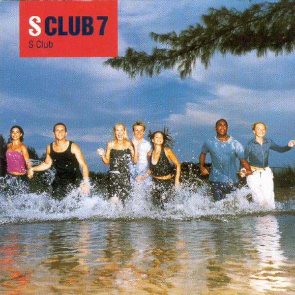 S Club 7 - S Club