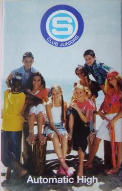 S Club Juniors - Automatic High