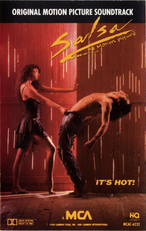  - Salsa: The Motion Picture (It's Hot)