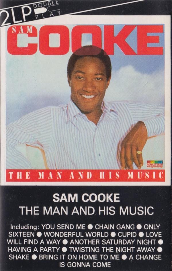 Sam Cooke - The Man And His Music