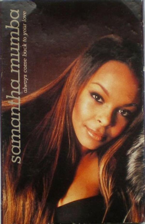 Samantha Mumba - Always Come Back To Your Love