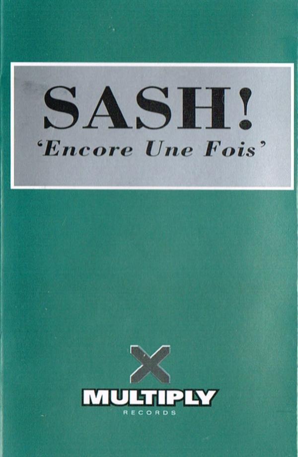 Sash! - Encore Une Fois
