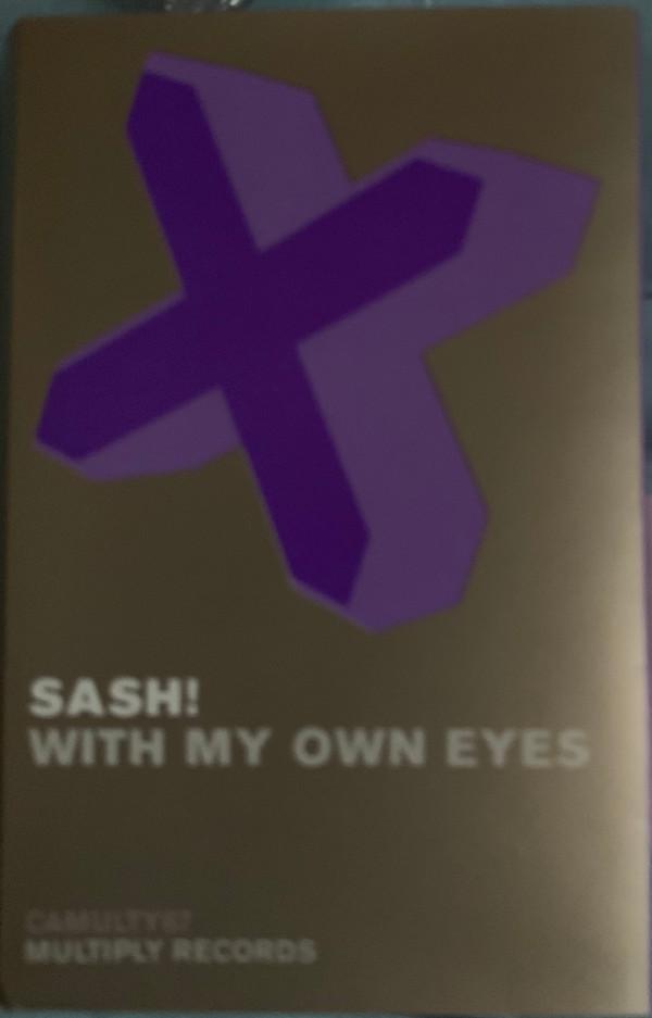 Sash! - With My Own Eyes
