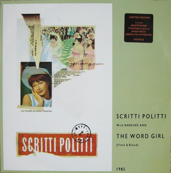Scritti Politti, Ranking Ann - The Word Girl (Flesh & Blood)
