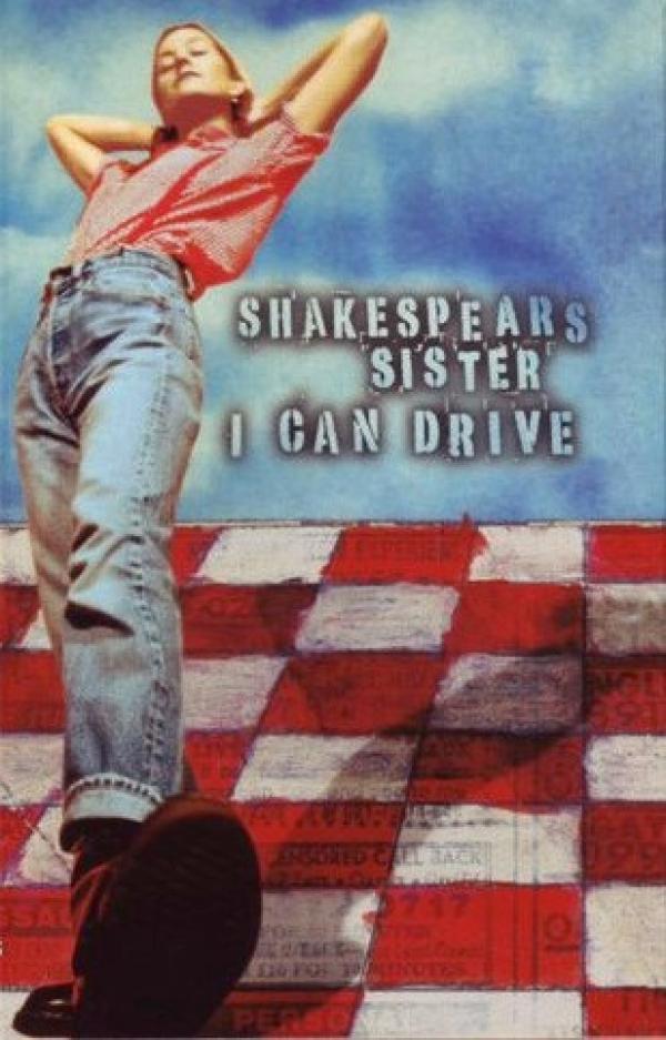 Shakespear's Sister - I Can Drive