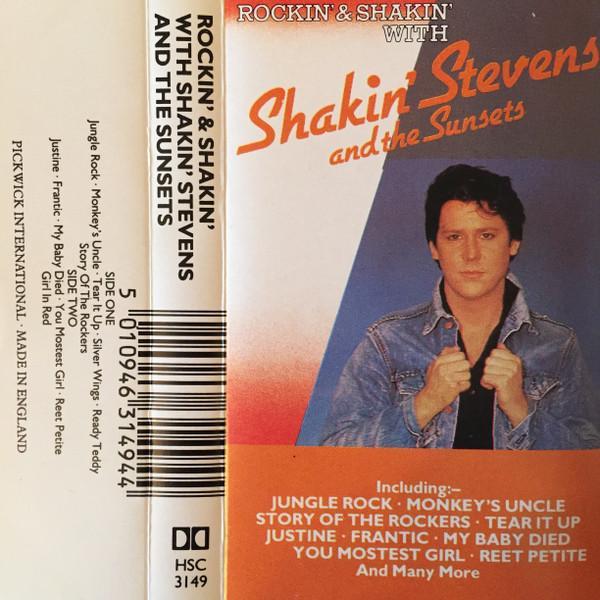 Shakin' Stevens And The Sunsets - Rockin' & Shakin' With Shakin' Stevens & The Sunsets