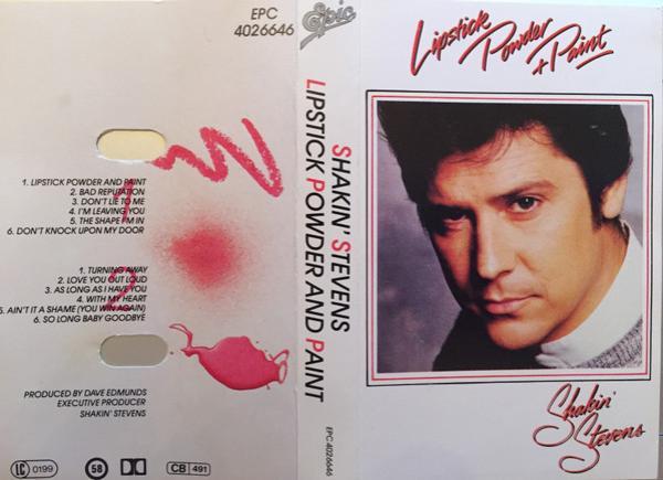 Shakin' Stevens - Lipstick Powder And Paint