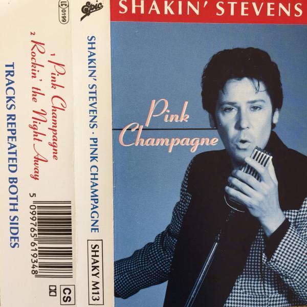 Shakin' Stevens - Pink Champagne