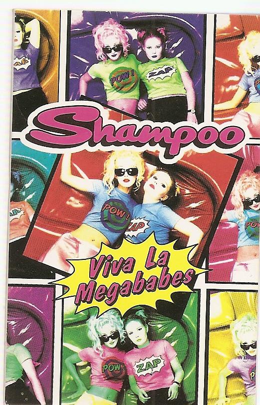 Shampoo - Viva La Megababes