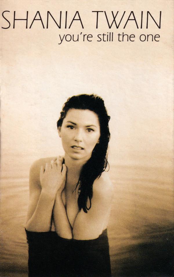 Shania Twain - You're Still The One