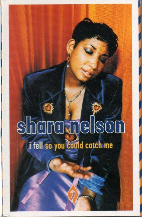 Shara Nelson - I Fell (So You Could Catch Me)