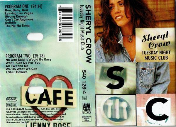 Sheryl Crow - Tuesday Night Music Club