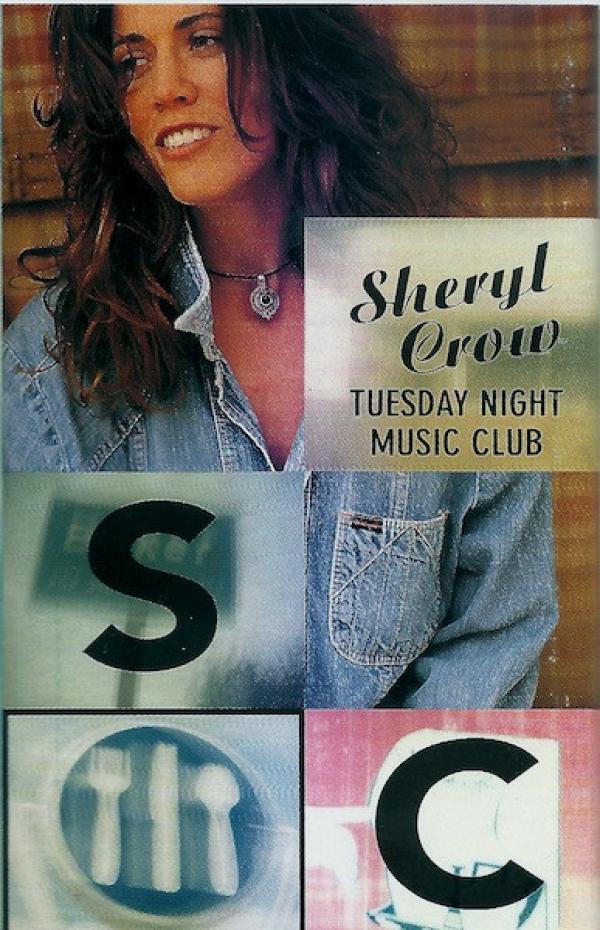 Sheryl Crow - Tuesday Night Music Club