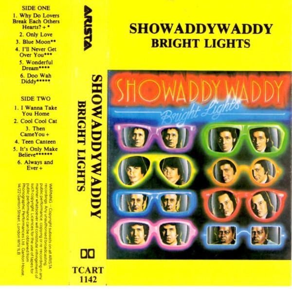 Showaddywaddy - Bright Lights