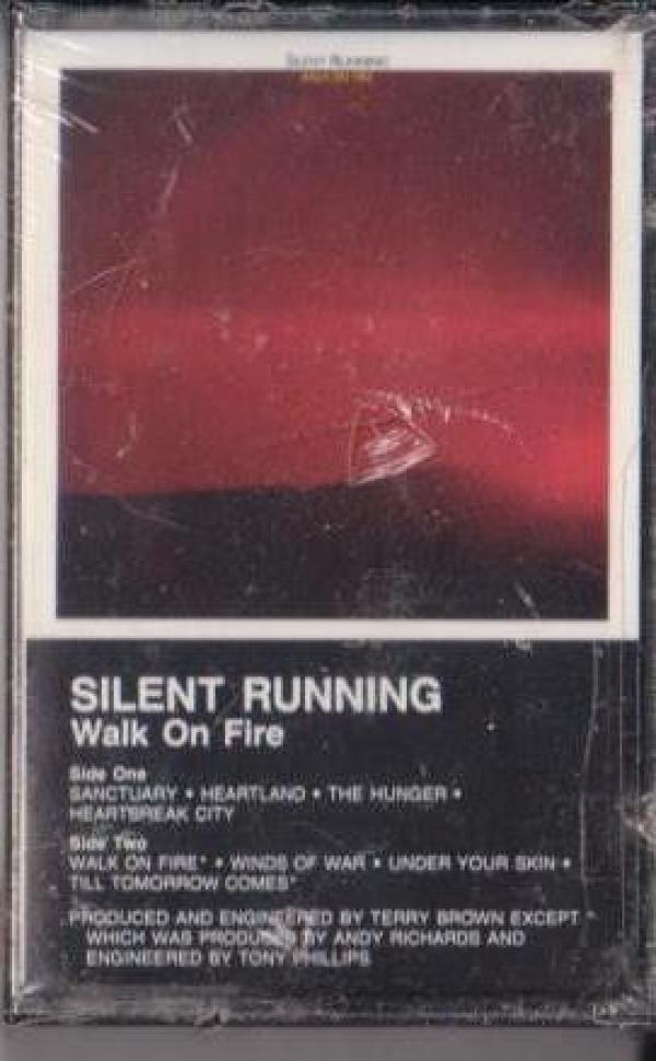 Silent Running - Walk On Fire