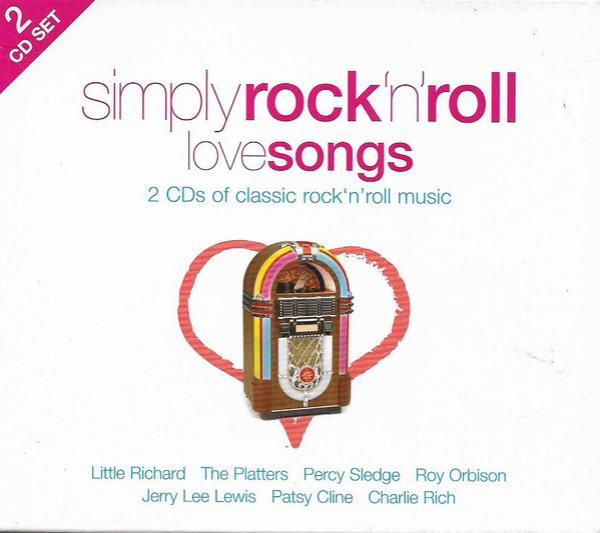  - Simply Rock 'N' Roll Love Songs