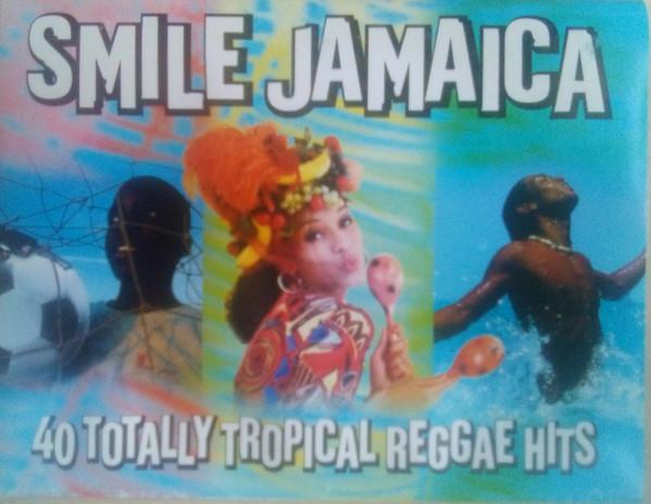  - Smile Jamaica - 40 Totally Tropical Reggae Hits