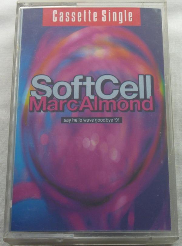 Soft Cell, Marc Almond - Say Hello Wave Goodbye '91