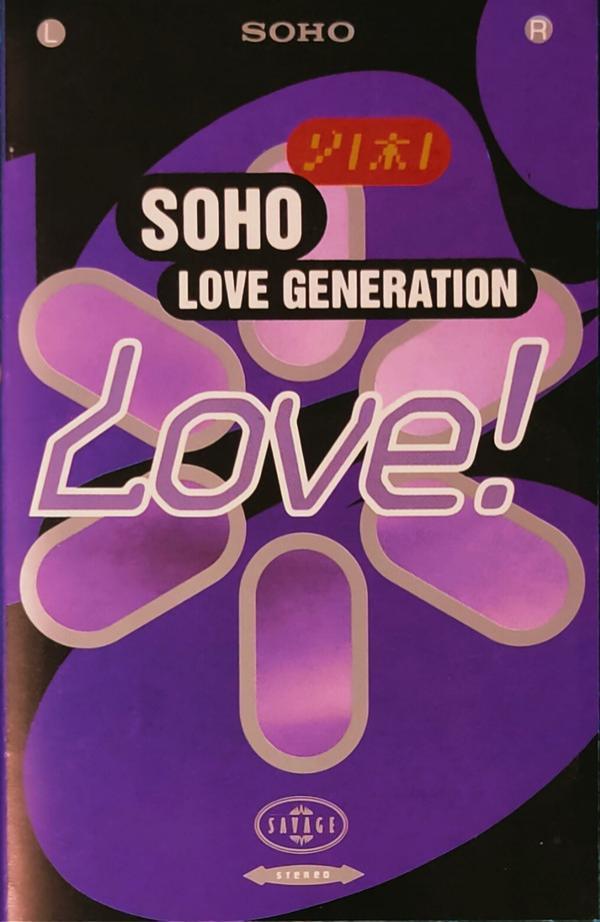 Soho  - Love Generation